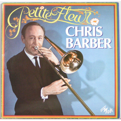 Chris Barber's Jazz Band Petite Fleur Vinyl LP USED