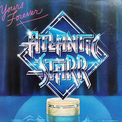 Atlantic Starr Yours Forever Vinyl LP USED