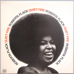 Roberta Flack Quiet Fire Vinyl LP USED