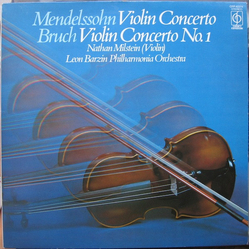 Felix Mendelssohn-Bartholdy / Max Bruch / Nathan Milstein / Philharmonia Orchestra / Leon Barzin Concerto In E Minor, Concerto No.1 In G Minor Vinyl L