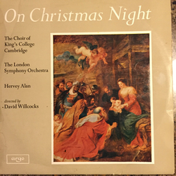 The King's College Choir Of Cambridge / London Symphony Orchestra / Hervey Alan / David Willcocks On Christmas Night Vinyl LP USED