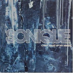 Sonique Can't Make Up My Mind Vinyl 12" USED