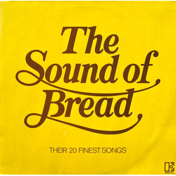 Bread The Sound Of Bread - Their 20 Finest Songs Vinyl LP USED