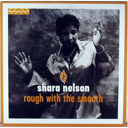 Shara Nelson Rough With The Smooth Vinyl 12" USED