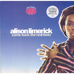 Alison Limerick Come Back (For Real Love) (The Remix) Vinyl 12" USED