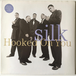 Silk US 98s Hooked On You Vinyl 12" USED