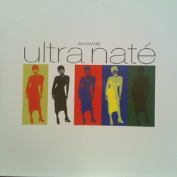 Ultra Naté Show Me Vinyl 12" USED