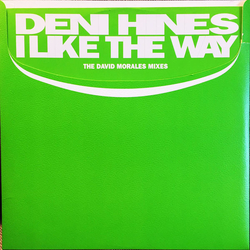Deni Hines I Like The Way (The David Morales Mixes) Vinyl 12" USED