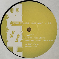 Tweet Make That Move (West Hill Mixes) Vinyl 12" USED