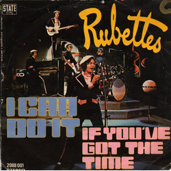 The Rubettes I Can Do It / If You've Got The Time Vinyl 7" USED