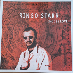 Ringo Starr Choose Love Vinyl LP USED