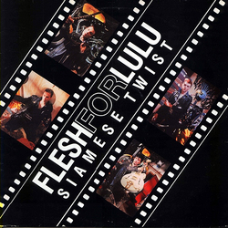 Flesh For Lulu Siamese Twist Vinyl 12" USED