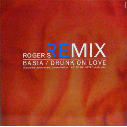 Basia Drunk On Love (Roger S Remix) Vinyl 12" USED