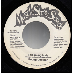 George Jackson (3) Fast Young Lady Vinyl 7" USED