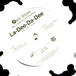 Park Slope La-Dee-Da-Dee (We Like To Party) USED VINYL 12INCH PROMO