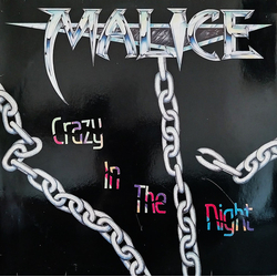 Malice (2) Crazy In The Night Vinyl 12" USED