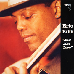 Eric Bibb Just Like Love Vinyl LP USED