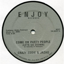 Crazy Eddie (3) / Jazaq Come On Party People (Lets Ge Down) Vinyl 12" USED