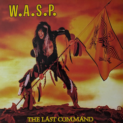 W.A.S.P. The Last Command Vinyl LP USED