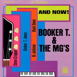 Booker T & The MG's And Now! Vinyl LP USED