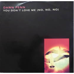 Dawn Penn You Don't Love Me (No, No, No) Vinyl 12" USED