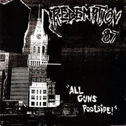 Redemption 87 All Guns Poolside! Vinyl LP USED