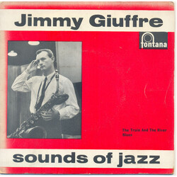 Jimmy Giuffre The Train And The River Vinyl 7" USED