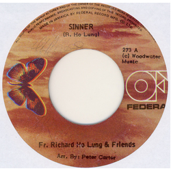Father Richard Ho Lung & Friends Sinner / Babylon A Catch Me Vinyl 7" USED