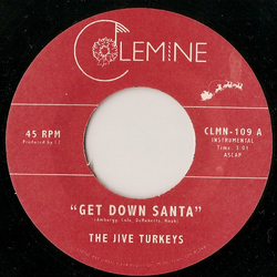 The Jive Turkeys Get Down Santa / Funky Jesus Vinyl 7" USED