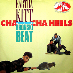 Eartha Kitt / Bronski Beat Cha Cha Heels (Remix Version) Vinyl 12" USED