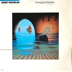 Jerry Douglas Changing Channels Vinyl LP USED