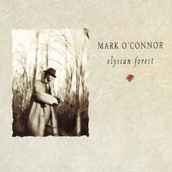 Mark O'Connor Elysian Forest Vinyl LP USED