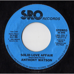 Anthony Watson (2) Solid Love Affair / I Can't Stop This Feeling Vinyl 7" USED