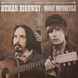 Human Highway Moody Motorcycle Vinyl LP USED