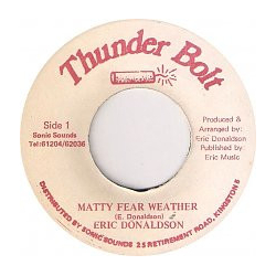 Eric Donaldson Matty Fear Weather Vinyl 7" USED
