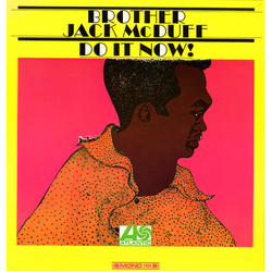 Brother Jack McDuff Do It Now! Vinyl LP USED