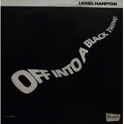 Lionel Hampton Off Into A Black Thing Vinyl LP USED