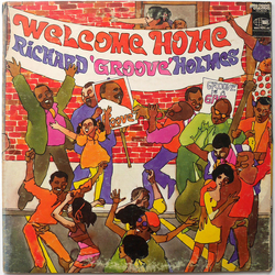 Richard "Groove" Holmes Welcome Home Vinyl LP USED
