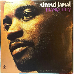 Ahmad Jamal Tranquility Vinyl LP USED
