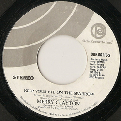 Merry Clayton Keep Your Eye On The Sparrow Vinyl 7" USED