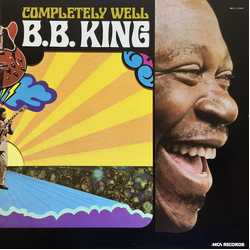 B.B. King Completely Well Vinyl LP USED