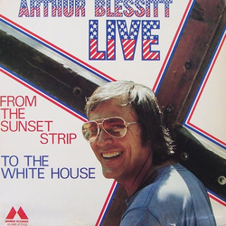 Arthur Blessitt Live: From The Sunset Strip To The White House Vinyl LP USED