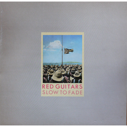 Red Guitars Slow To Fade Vinyl LP USED