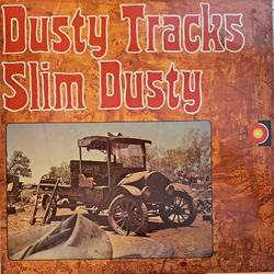 Slim Dusty Dusty Tracks Vinyl LP USED