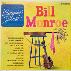 Bill Monroe & His Blue Grass Boys Bluegrass Special! Vinyl LP USED