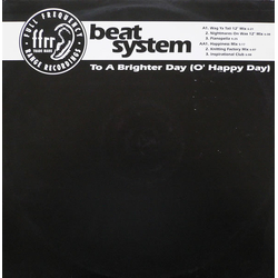 Beatsystem To A Brighter Day (O' Happy Day) Vinyl 12" USED