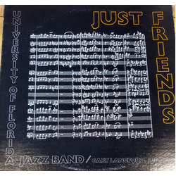 University Of Florida Jazz Band Just Friends Vinyl LP USED