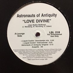 Astronauts of Antiquity Love Divine Vinyl 12" USED