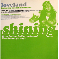Loveland / Rachel McFarlane (Keep On) Shining / Hope (Never Give Up) (Remixes) Vinyl 12" USED