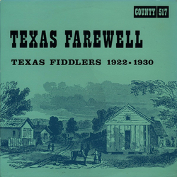 Various Texas Farewell (Texas Fiddlers 1922-1930) Vinyl LP USED